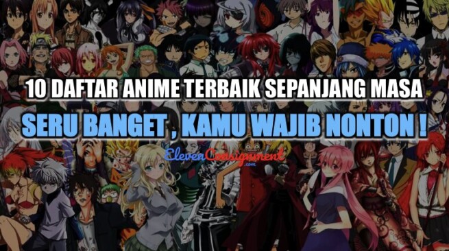 10 anime terbaik sepanjang masa seru